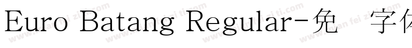 Euro Batang Regular字体转换
